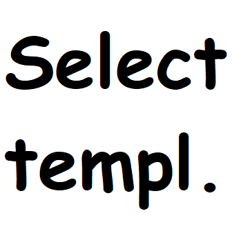 Click to select a template from the below...